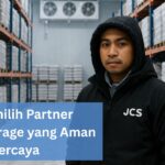 Tips Memilih Partner Cold Storage yang Aman dan Terpercaya